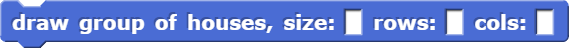 draw group of houses, size: () rows: () cols: ()
